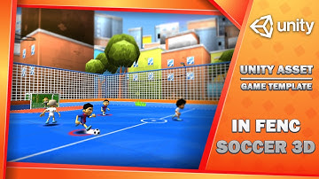 In Fence Soccer 3D Game Template | Unity Asset Store | 3v3 Soccer Game
