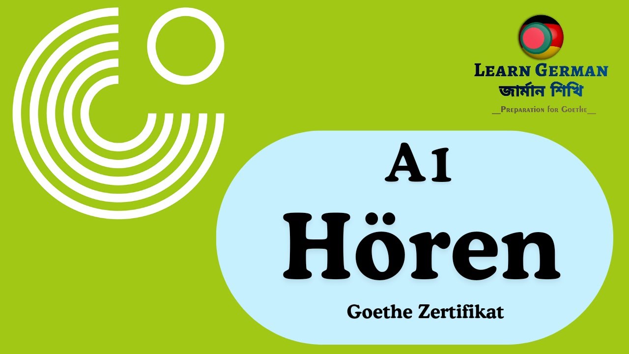 Goethe Zertifikat A1 – Hören – Test 1 — Transcript