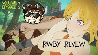 RWBY Vol 4 Episode 9 Review