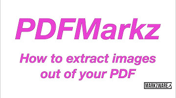 PDFMarkz Extract Images Out Of PDF