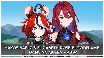 Dancing Queen (Mashup Edit/Duet Mix) - Hakos Baelz & Elizabeth Rose Bloodflame