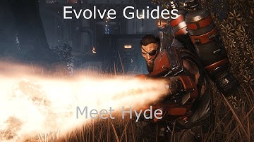 Evolve: Meet The 2nd Assault: Hyde (Evolve Guides)