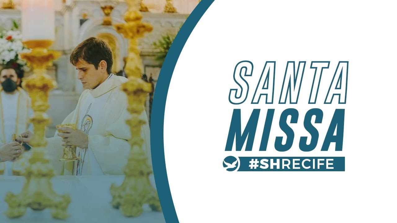 Santa Missa - Shalom Recife | 03.11.2021 | 18h - YouTube