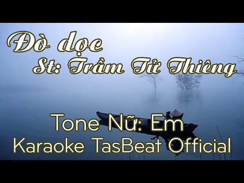 Karaoke Đò Dọc - Tone Nữ | TAS BEAT