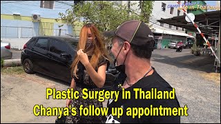 Plastic Surgery In Thailand - Chanyas Follow Up Appointment
