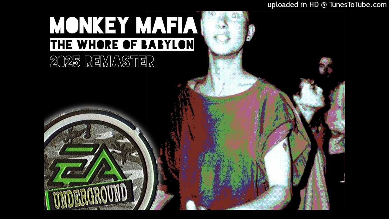 Monkey Mafia - The Whore of Babylon (2025 Remaster)