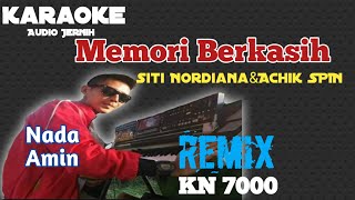 Memori Berkasih Achik Spin&Siti Nordiana Karaoke Remix KN 7000 ||Nada Amin