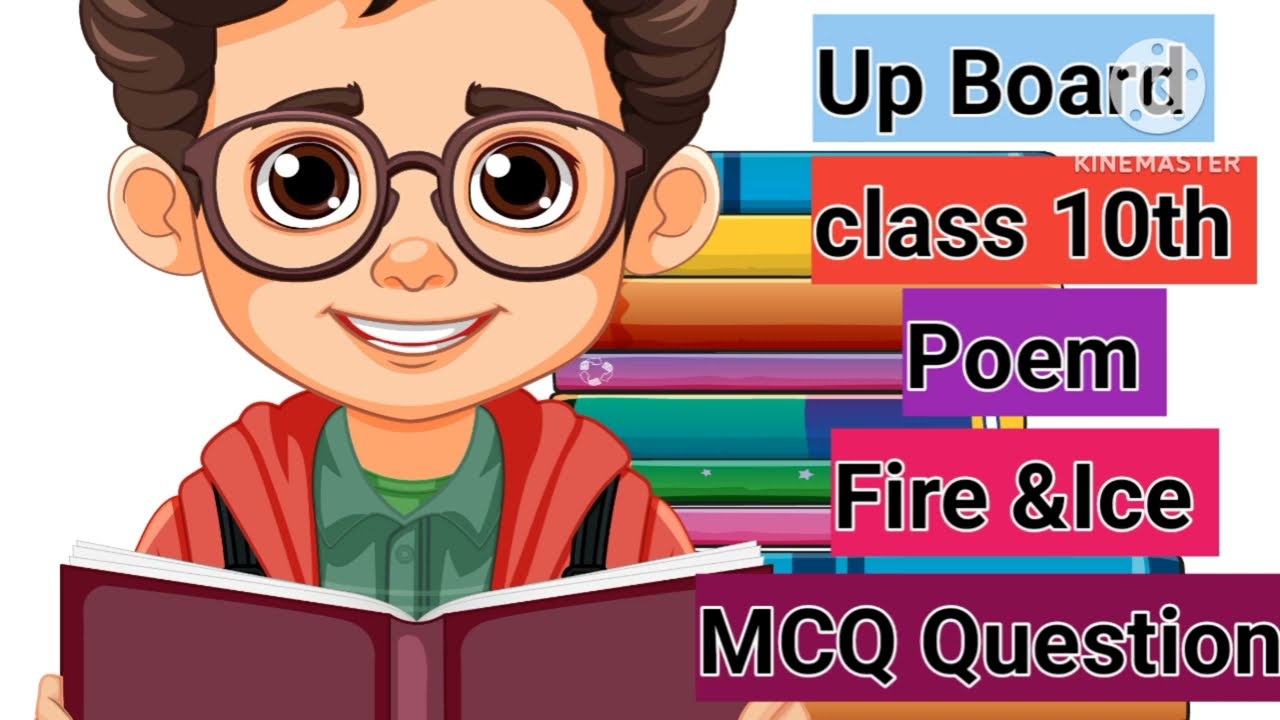 MCQ Question,Fire &Ice 