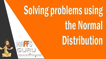 Solving problems with the normal distribution  | Methods 3 and 4 | MaffsGuru