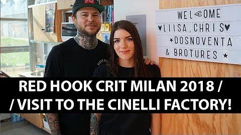 Red Hook Crit Milan 2018 / Trip to the Cinelli Fac...