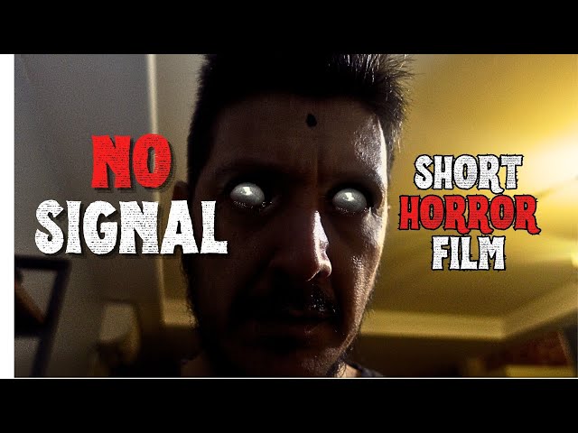 No Signal | Short Horror Film class=