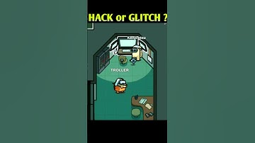 Hack or Glitch? Among Us Shorts #youtube #youtubeshorts #ytshorts