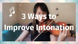 3 Ways to Improve Intonation on Violin