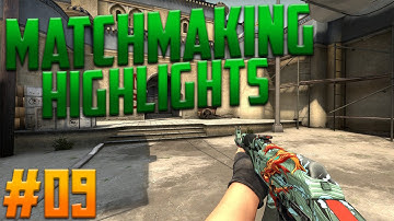 CS:GO Matchmaking Highlights #09 [HD+/English]
