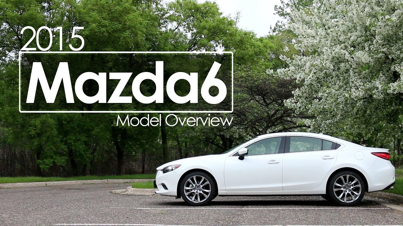 2015 Mazda6 Model Overview Morrie's Mazda YouTube