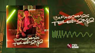 Apaguemos El Telefono - (Audio Oficial) - Ulices Chaidez - DEL Records 2019 chords