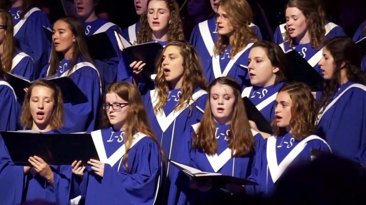 Lampeter Strasburg High School Chorus You Ve Got A Friend Youtube