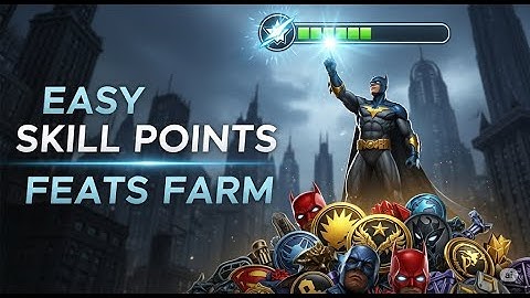 Need More Skill Points? The Easiest Feats in DCUO (Quick Guide) DC Universe Tips and Tricks