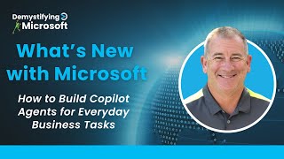 What S New With Microsoft How To Create Custom Copilot Agents In ...