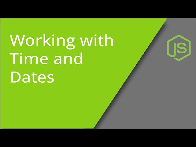 Working with Time and Dates in JavaScript