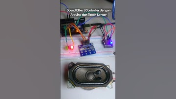 Sound Effect Controller dengan Arduino dan Touch Sensor #basic #arduinoproject