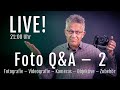 LIVE: Foto Q&A – Deine Fragen zu den Themen Foto – Video – Kameras – Objektive – Zubehör