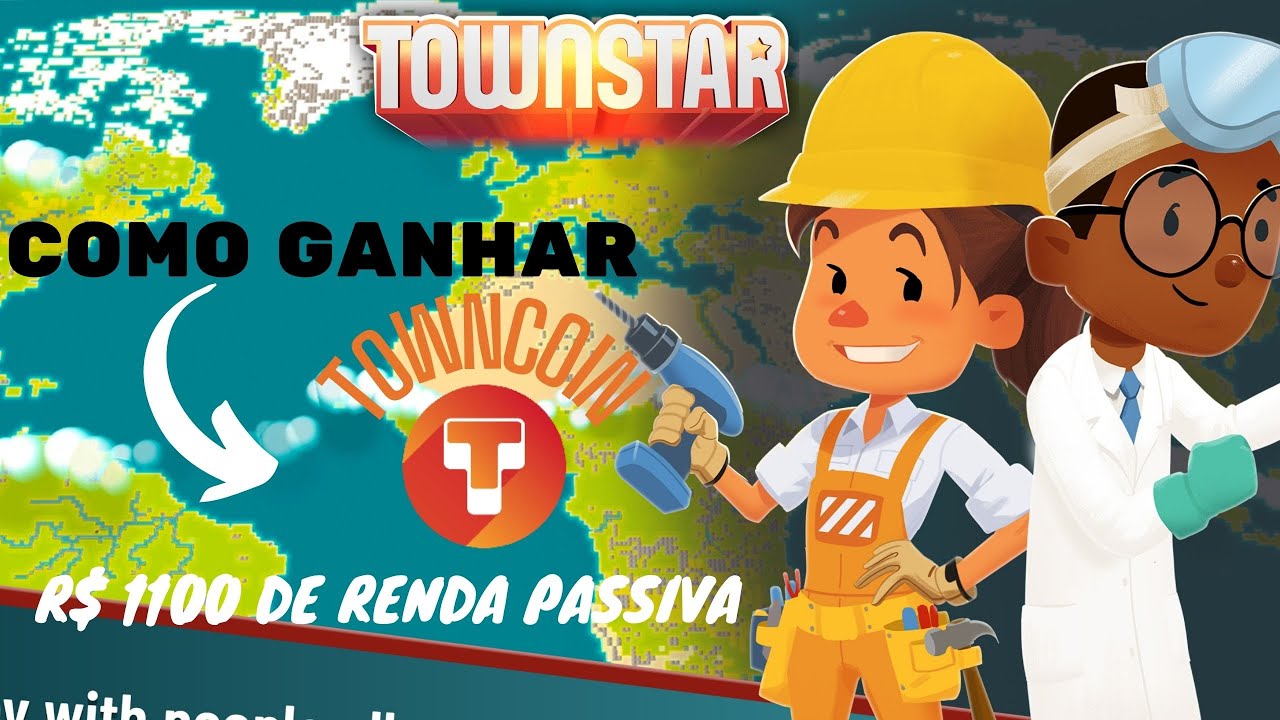 TOWN STAR | COMO GANHAR  TOWNCOIN - RENDA PASSIVA