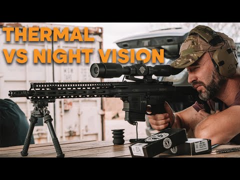 Thermal vs Night Vision