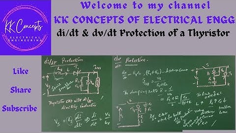 di/dt & dv/dt PROTECTION OF A THYRISTOR