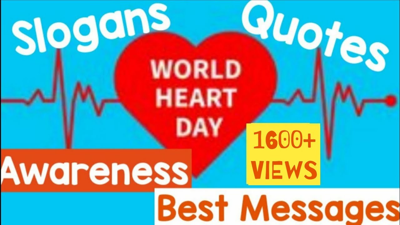 World Heart Day Slogans// Awareness!! Best messages for World Heart Day// Best Healthy Heart Slogans