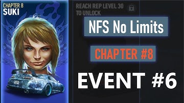 Need For Speed No Limits | Chapter 8 | Event #6