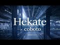 Hekate – coboto (Music Video)
