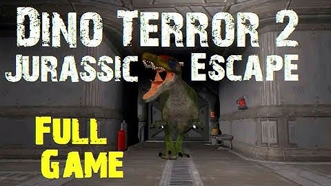 DINO TERROR 2 JURASSIC ESCAPE Gameplay | Android Game | iOS Game | Full Game |