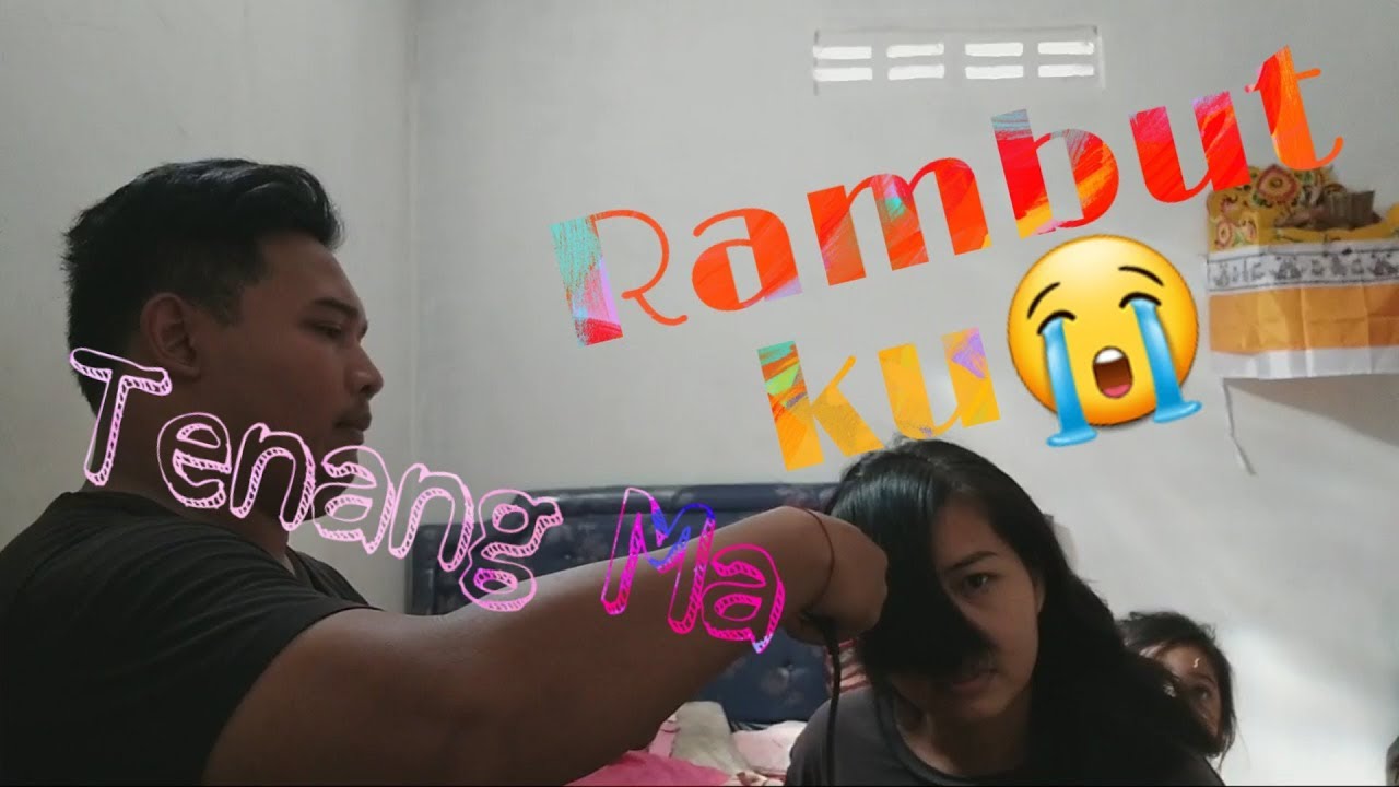  POTONG  SENDIRI  Rambut  Istri YouTube