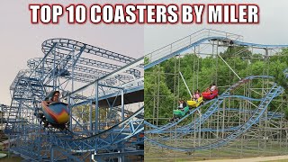 Top 10 Roller Coasters by Miler
