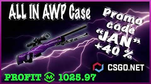 CSGO.NET promo code "JAN" +40% bonus / Open ALL IN AWP Case / (mycsgo) / Lucky csgo case opening