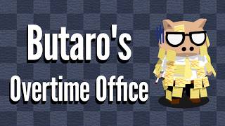 Butaro's Overtime Office - Announcement Trailer
