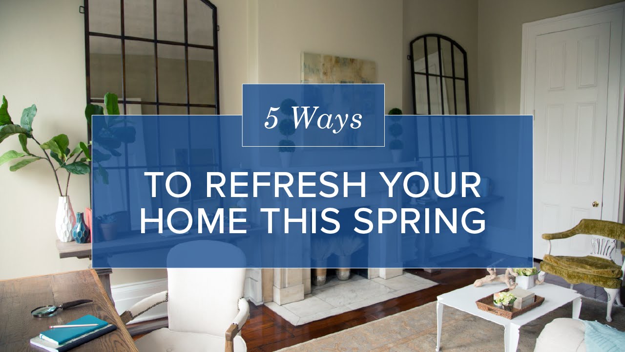 5 Spring Decor Ideas To Refresh Your Home Zillow YouTube