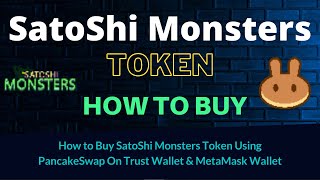 How to Buy SatoShi Monsters Token (SSM) Using PancakeSwap On Trust Wallet OR MetaMask Wallet screenshot 3
