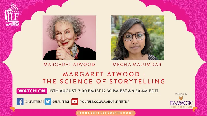 Margaret Atwood: The Science of Storytelling