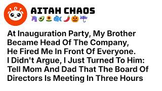 My Brother Fired Me At His CEO Party—I Called A Board Meeting 3 Hours Later Reddit Stories