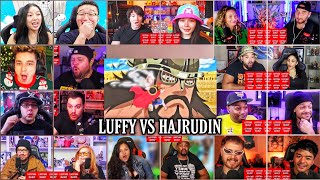 Luffy Vs Hajrudin Reaction Mashup One Piece Episode 643-644