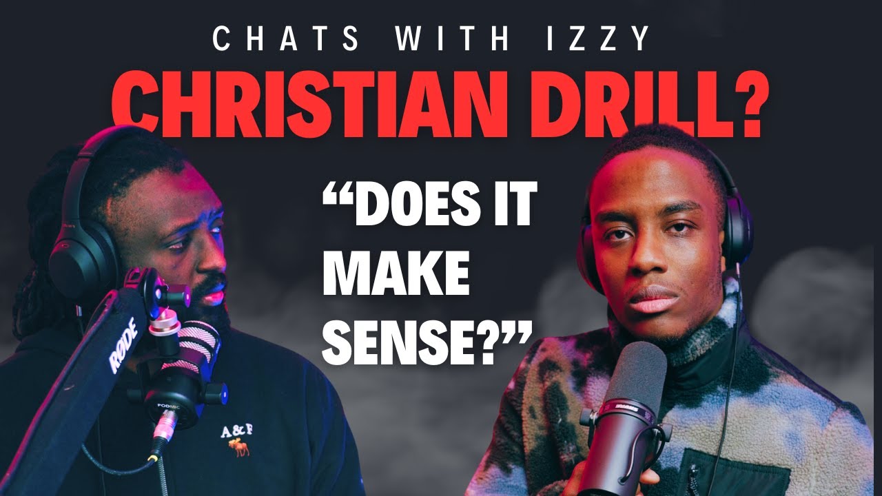 Does Christian Drill Make Sense As A Believer? ft. Joshui