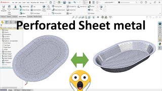 Solidworks Advanced Part modeling  Perforated Sheet Metal