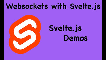 Svelte.js Demo - WebSockets