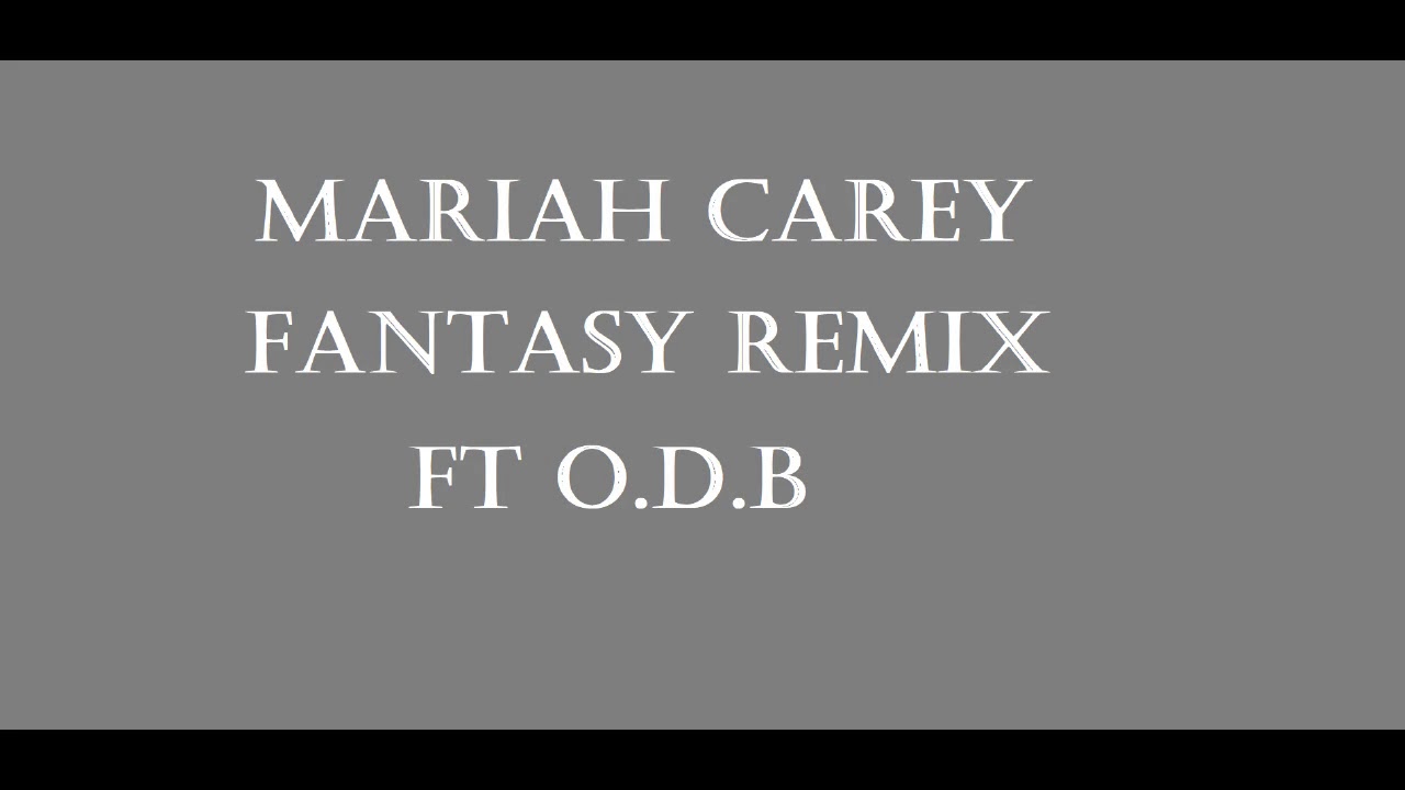 Mariah Carey Fantasy ( Bad Boy Remix ) Lyrics YouTube