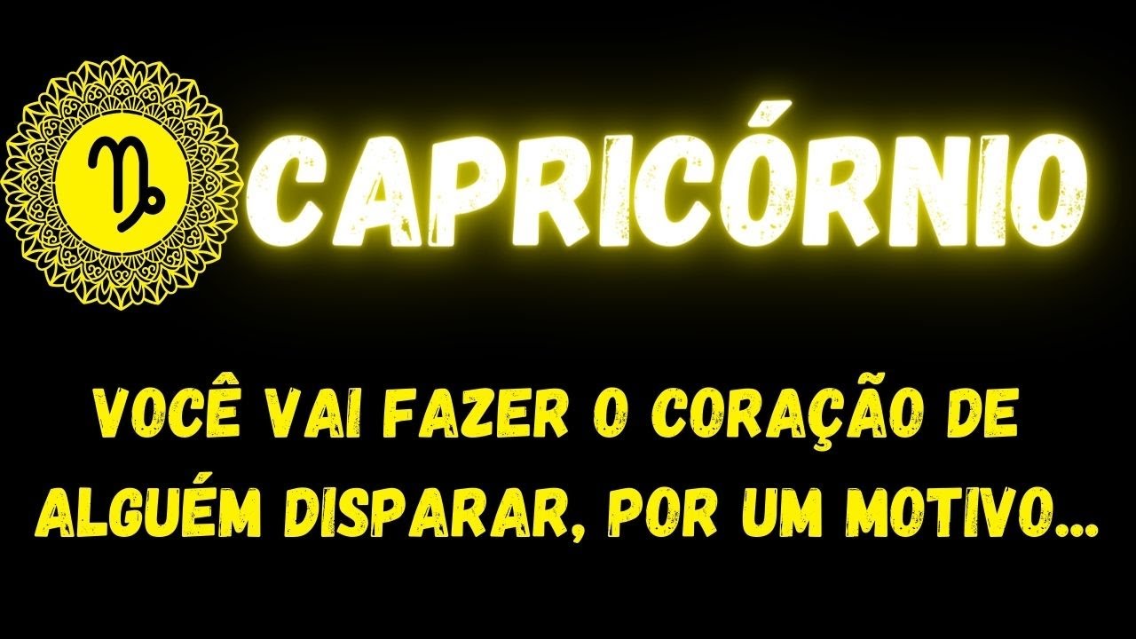 ♑️CAPRICÓRNIO🤫VOCÊ VAI FAZER O CORAÇÃO DE ALGUÉM DISPARAR, POR UM MOTIVO...