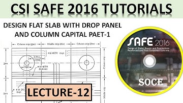 CSI SAFE 2016 TUTORIAL | DRAW AND DESIGN FLAT SLAB WITH DROP PANEL AND COLUMN CAPITAL IN CSI SAFE 16