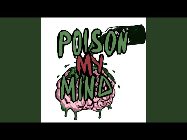 Poison My Mind