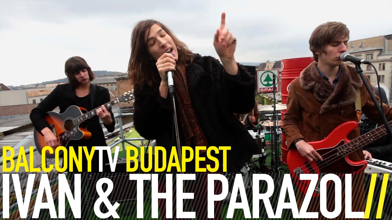 IVAN & THE PARAZOL - LOVE IS LIKE (BOURBON ON THE ROCKS) (BalconyTV)